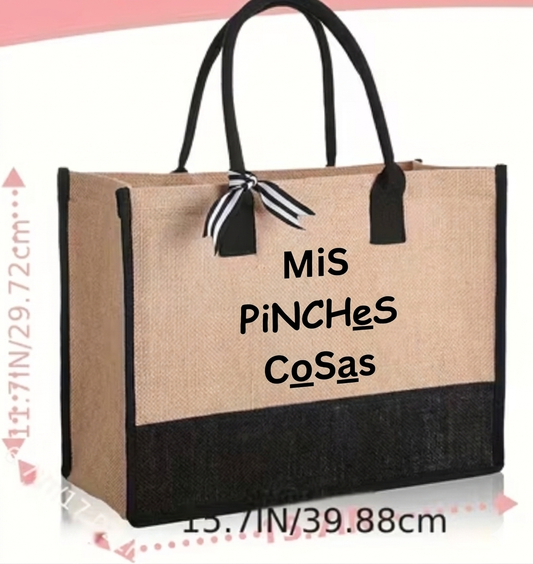 MiS PiNcHeS CoSaS Burlap Bag
